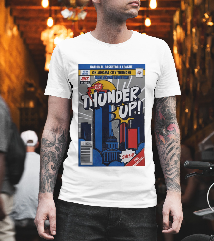 National Basketball League Oklahoma City Thunder Up Comic Swish They're Back OKC Basketball T-Shirt