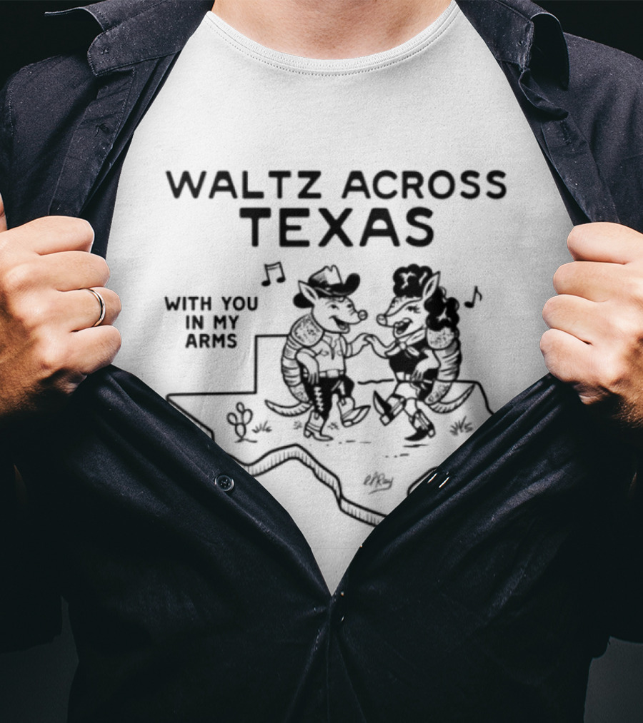 Waltz Across Texas With You In My Arms Texas Map Dancing Cowboys T-Shirt