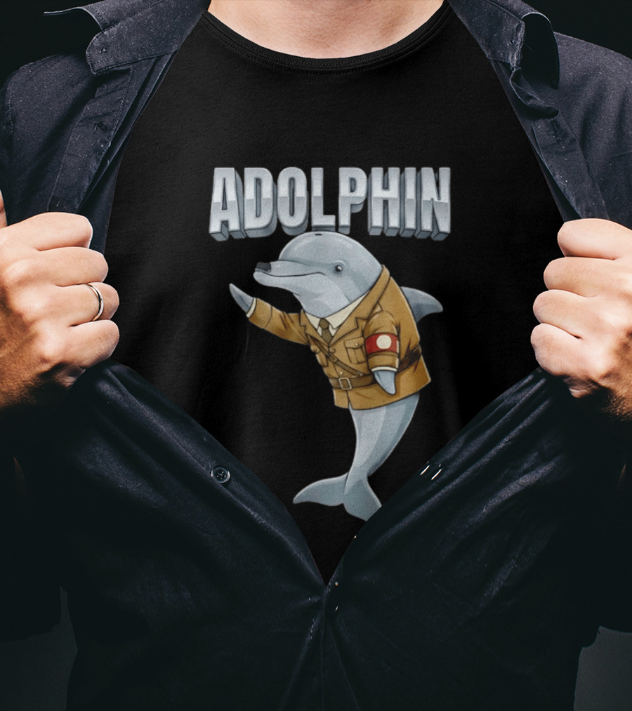 Adolphin Adolf Hitler Dolphin T-Shirt