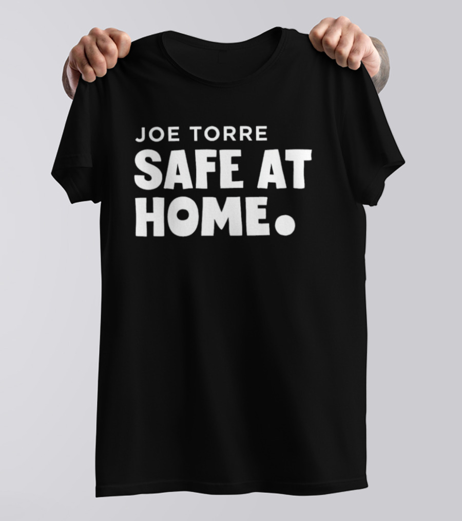 Joe Torre Safe At Home T-Shirt