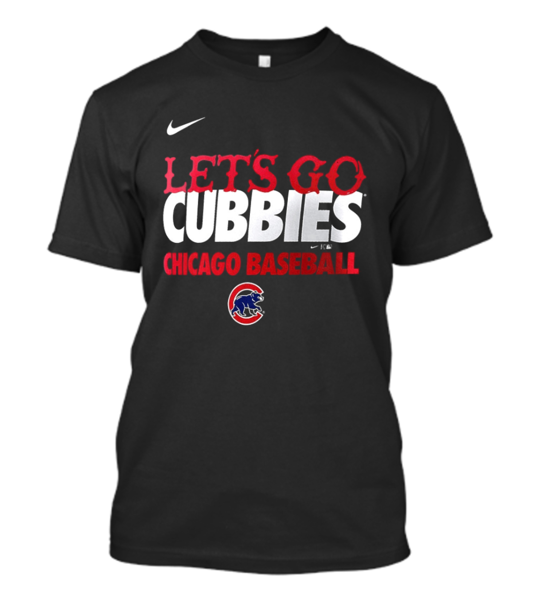 Nike Let's Go Cubbies Chicago Baseball T-Shirt