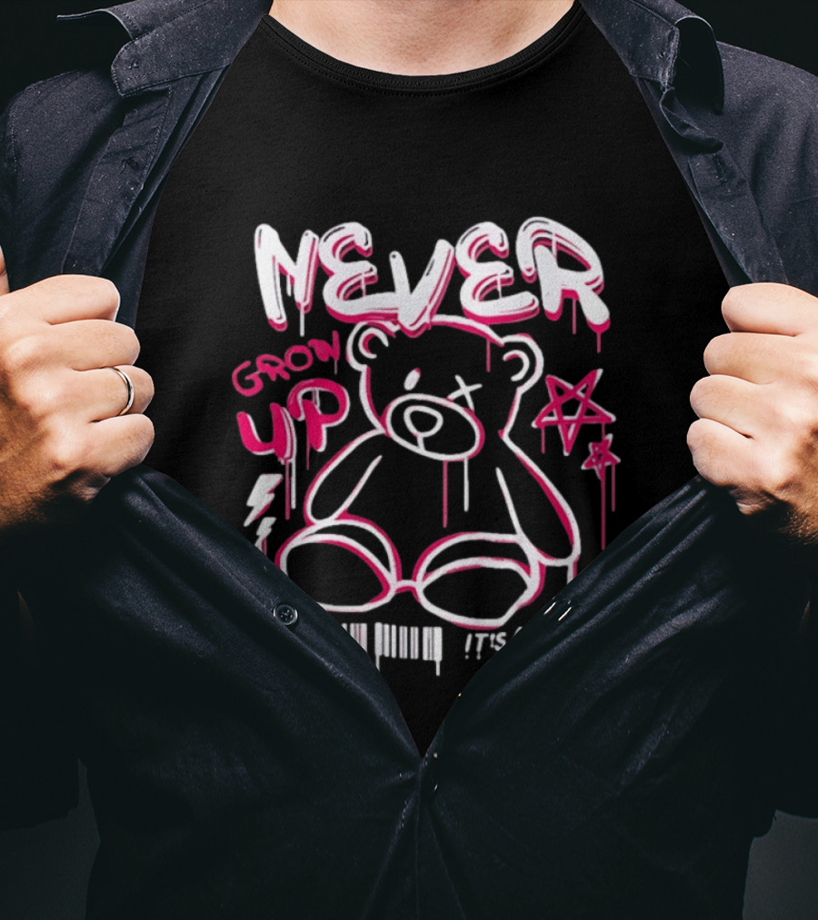 Never Grow Up It's A Trap Teddy Bear Graffiti Style With Star And Barcode T-Shirt