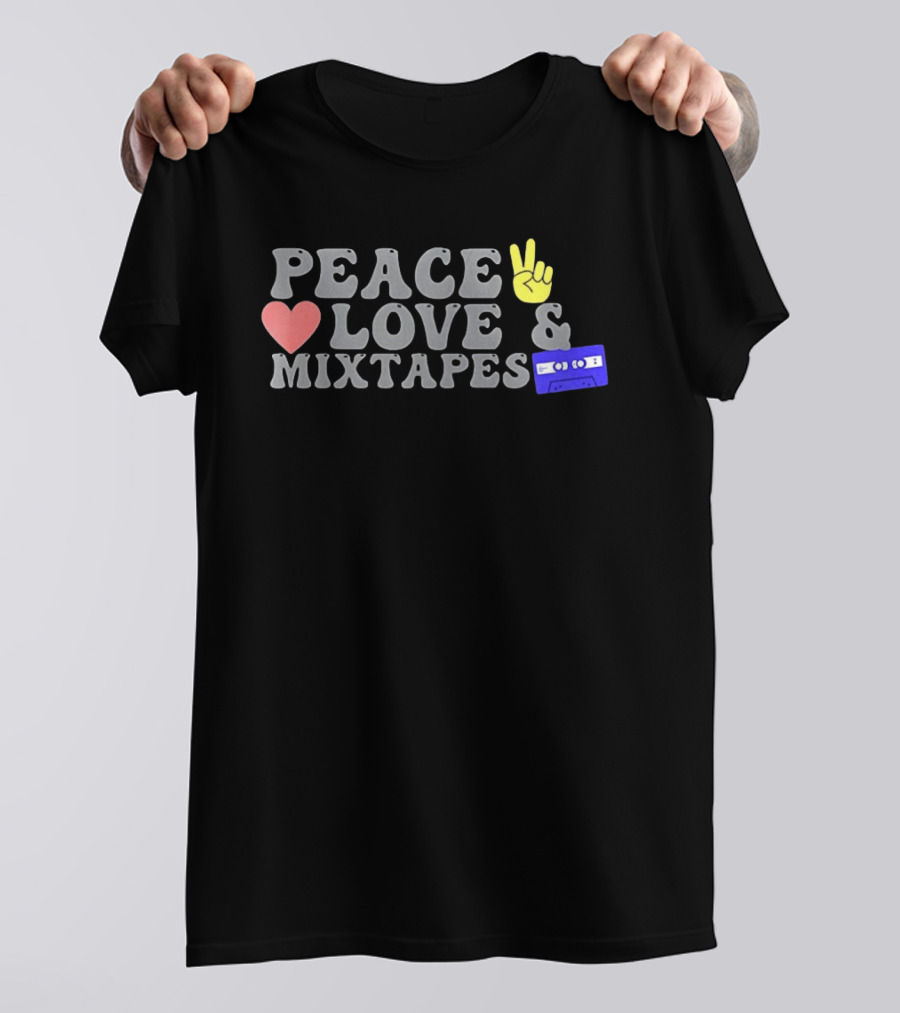 Peace Love Mixtapes Retro Cassette Vibes T-Shirt