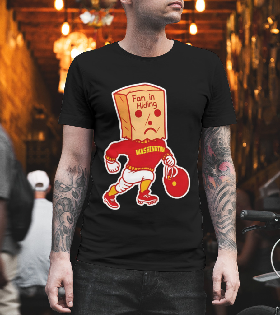 Washington Commanders Fan In Hiding Paper Bag Football Humor T-Shirt