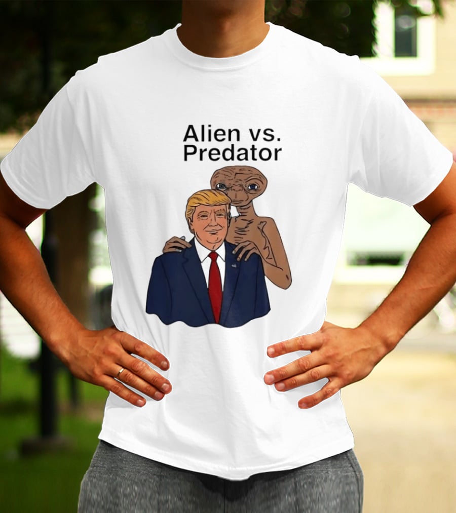 Alien Vs Predator Donald Trump ET Parody Fashion T-Shirt