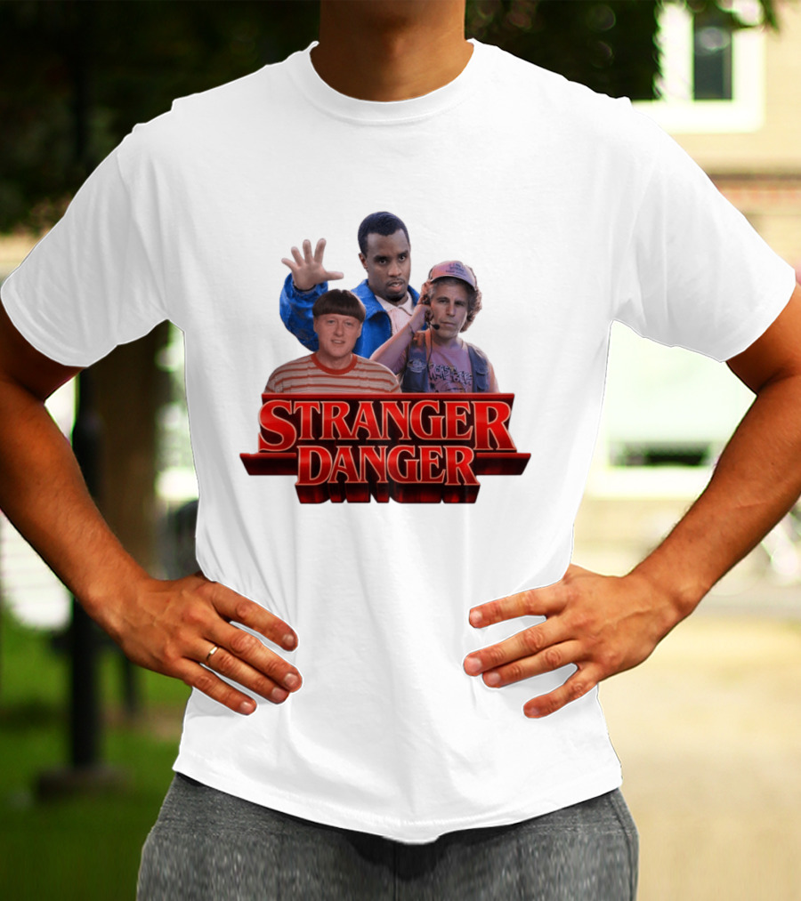 Stranger Danger Stranger Things Jeffrey Epstein Diddy T-Shirt