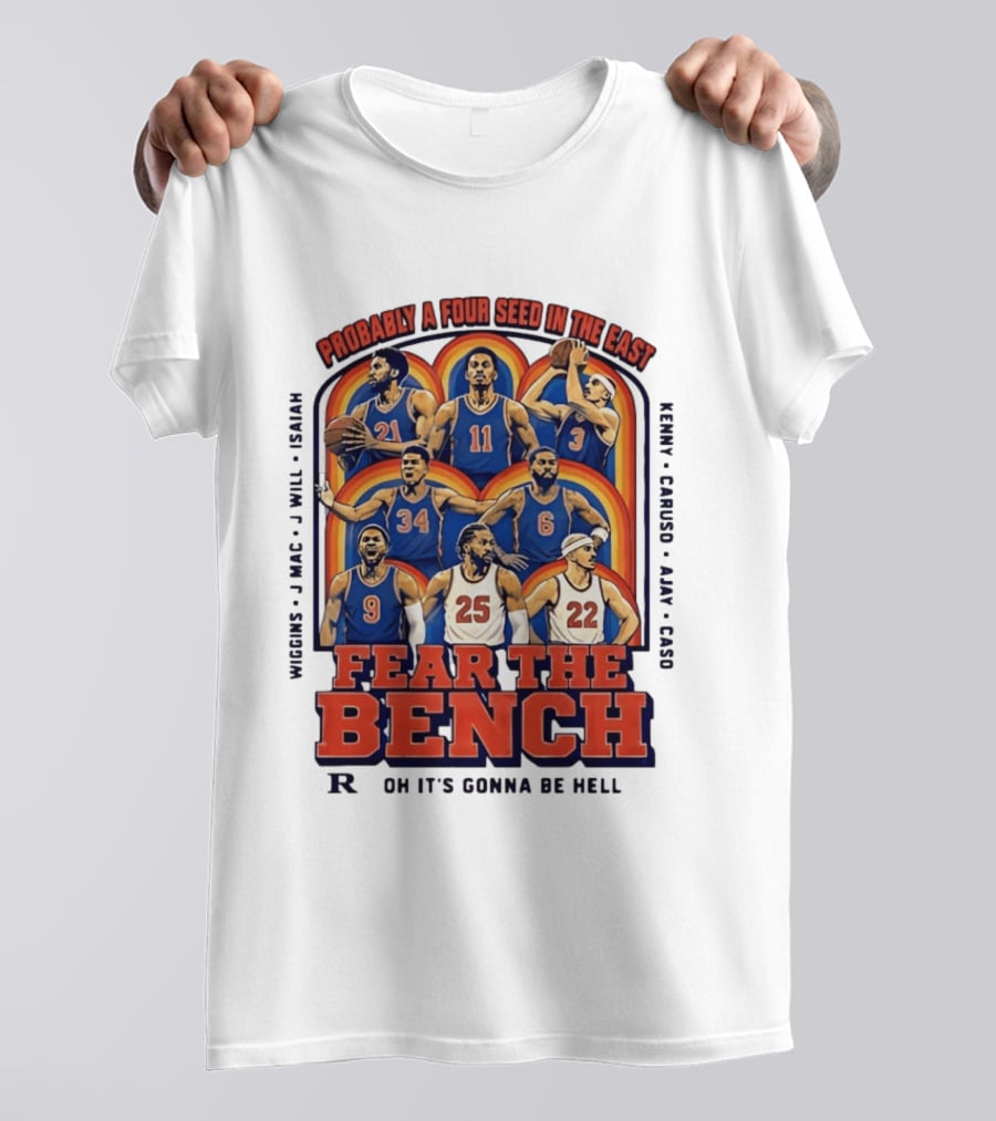 Probably A Four Seed In The East Fear The Bench Oklahoma City Thunder Basketball Players T-Shirt
