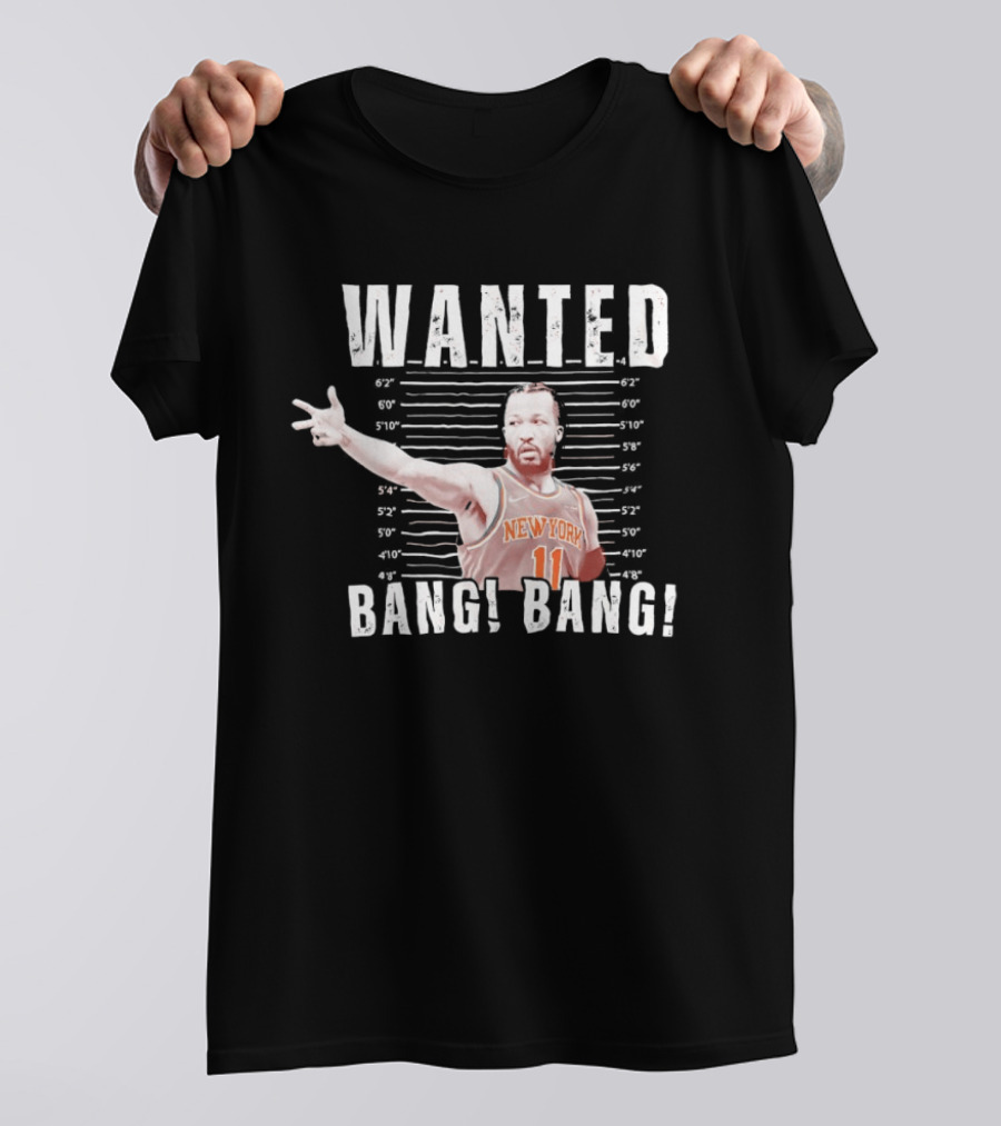 Jalen Brunson New York Knicks Wanted Bang Bang Shot T-Shirt