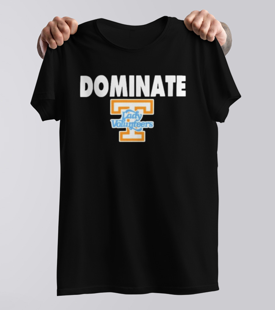 Tennessee Lady Volunteers Dominate Sports T-Shirt
