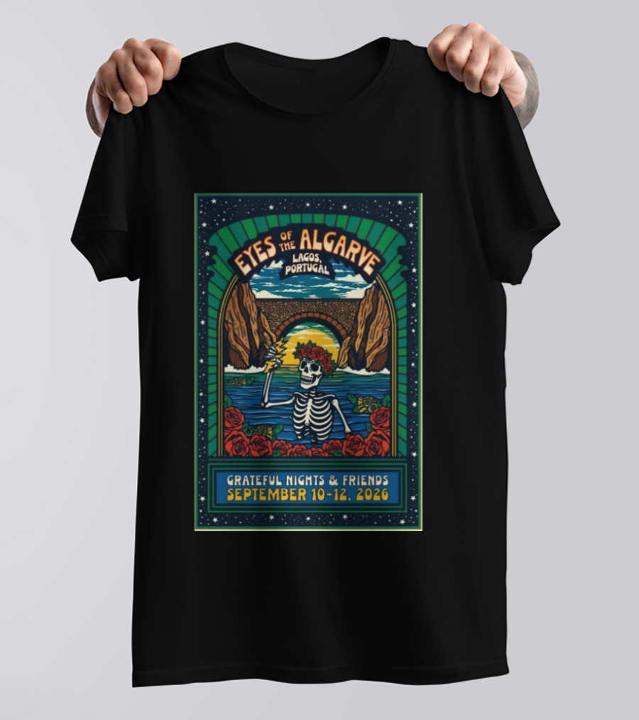Eyes Of The Algarve Lagos Portugal September 10 12 2026 Grateful Nights & Friends T-Shirt