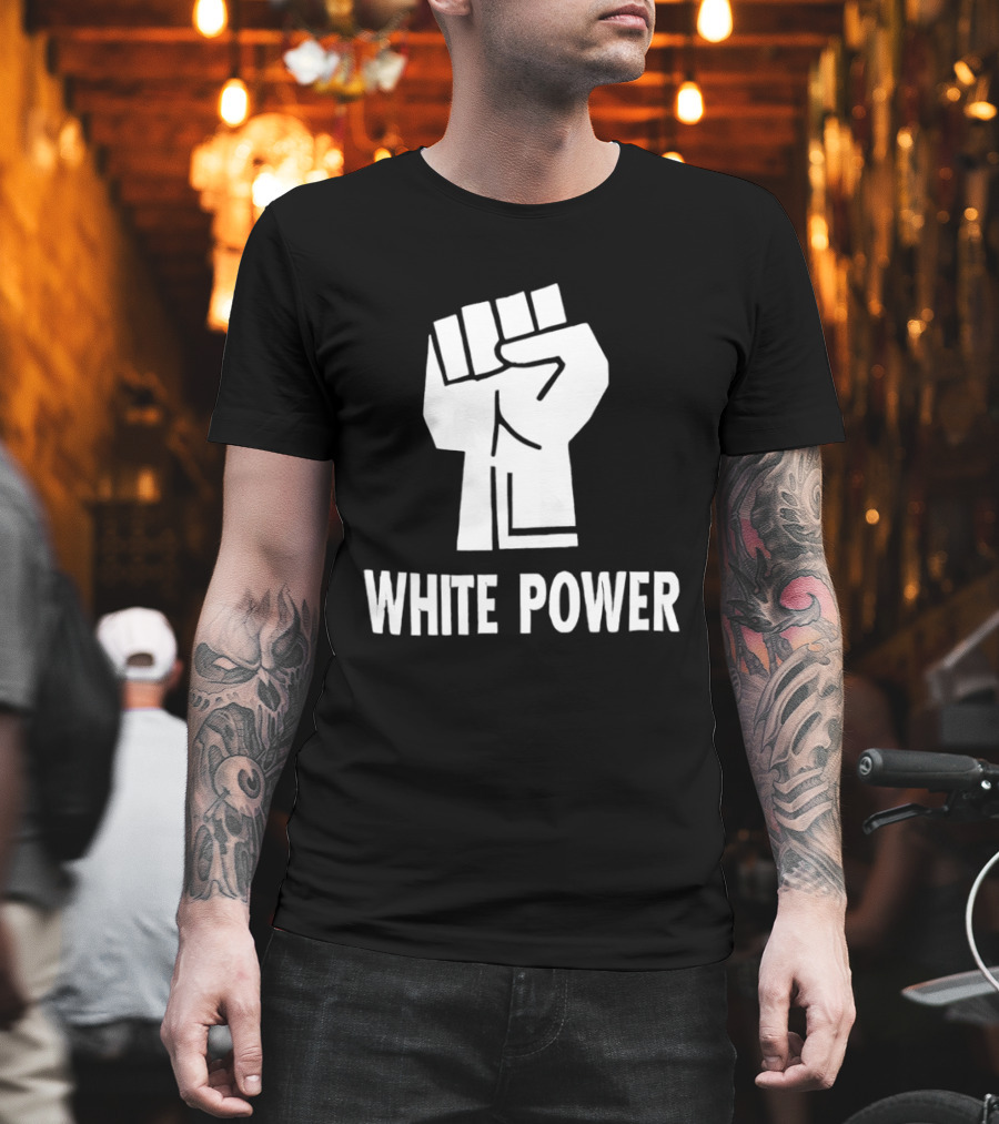 White Power Raised Fist T-Shirt