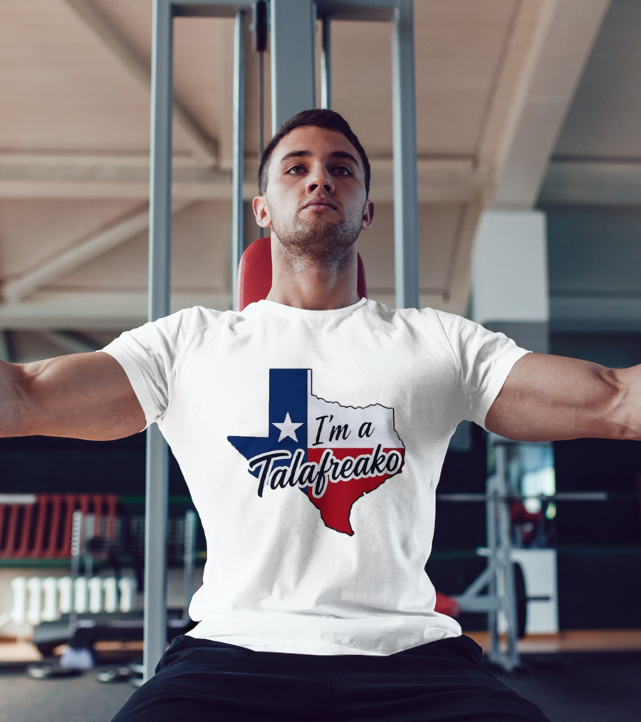 I'm A Talafreako Texas Flag State T-Shirt
