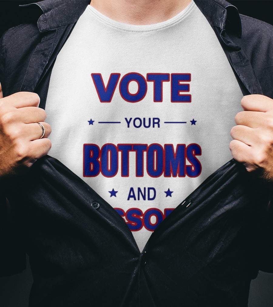 Vote Your Bottoms And Ossoff T-Shirt