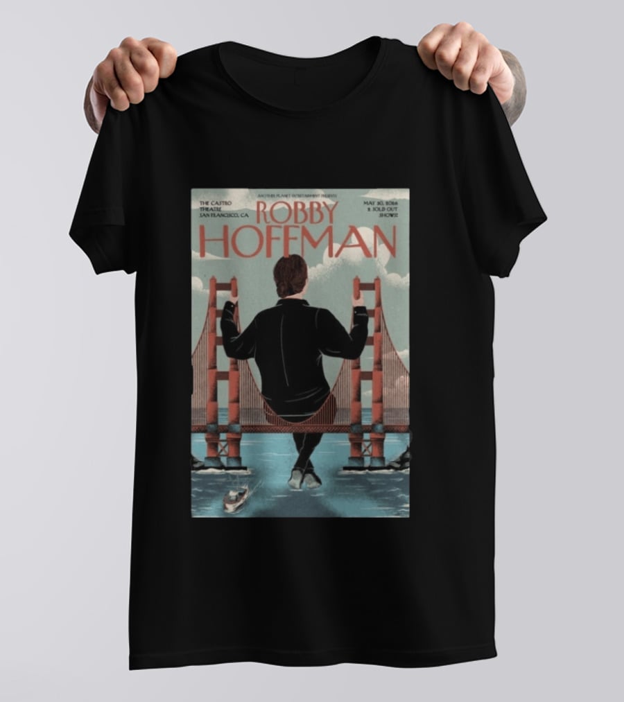 Robby Hoffman May 30 2026 Another Planet Entertainment Presents Sold Out Show Castro Theatre San Francisco CA T-Shirt