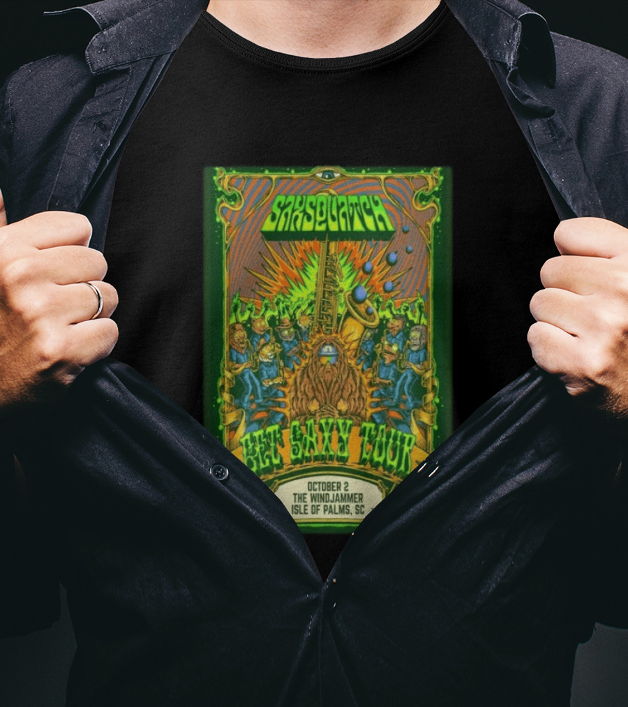 Saxsquatch Get Saxy Tour The Windjammer Isle Of Palms SC October 2 2026 T-Shirt