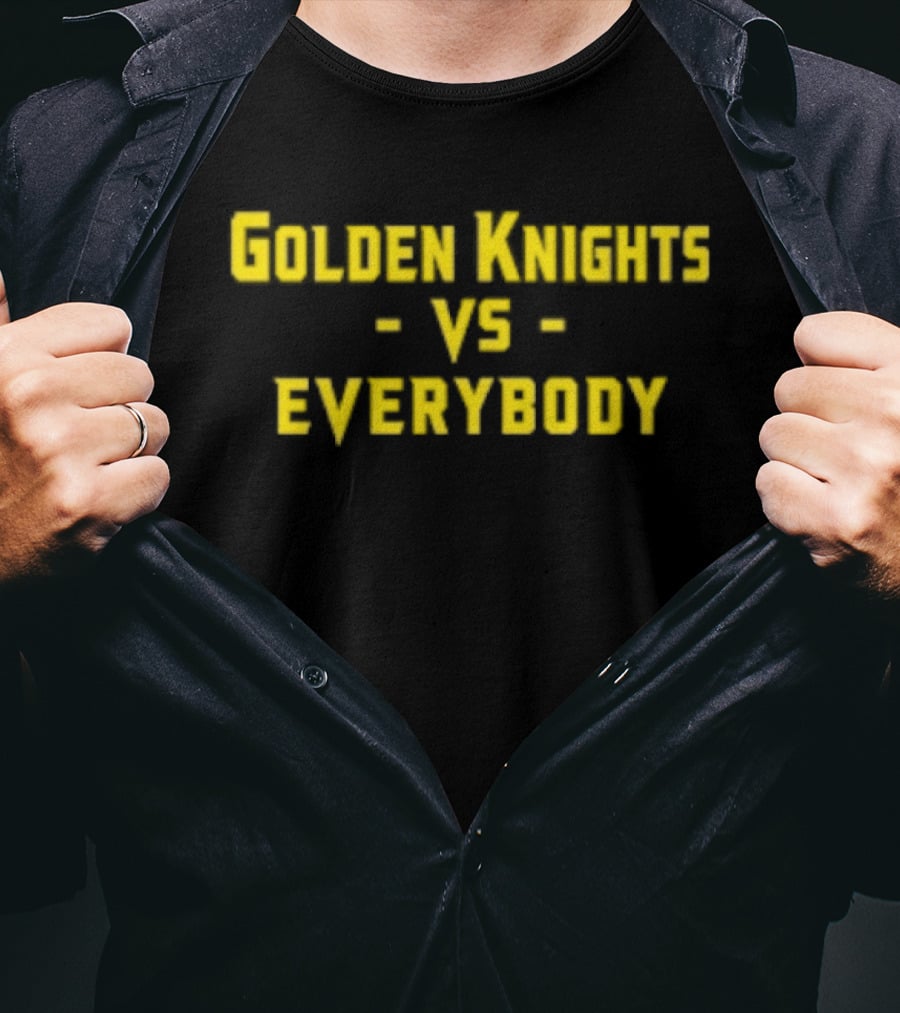 Golden Knights Vs Everybody Fan Apparel Sports Rivalry T-Shirt