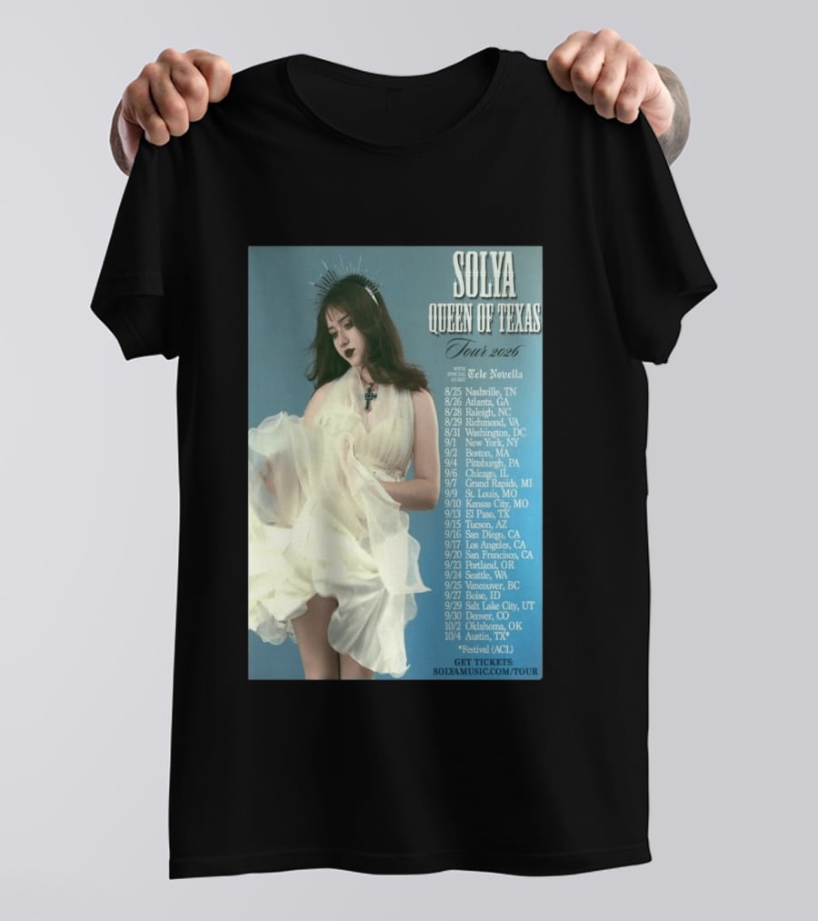 Solya Queen Of Texas Tour 2026 With Special Guest Tele Novella T-Shirt