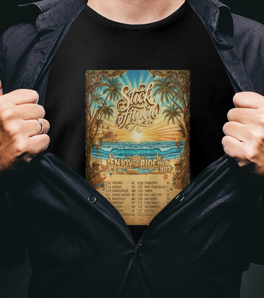 Stick Figure Enjoy The Ride Tour 2027 Phoenix To Seattle Dates And Locations T-Shirt