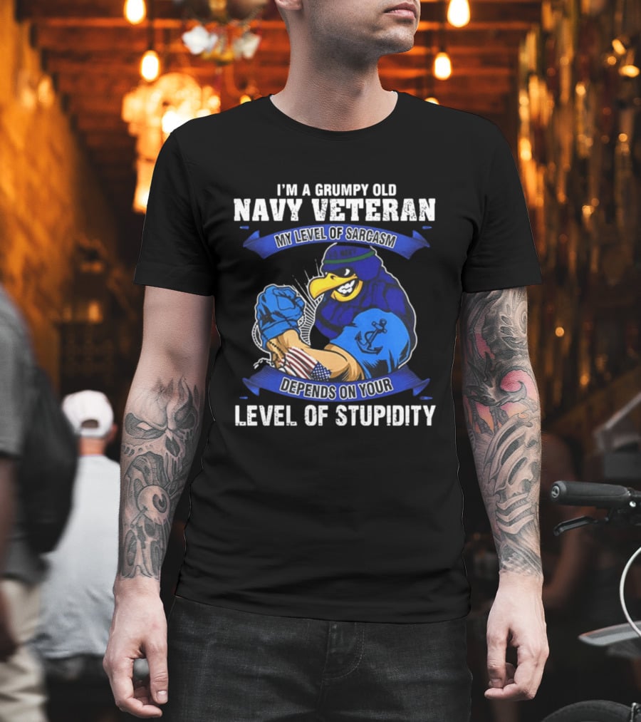 Grumpy Old Navy Veteran Sarcasm Stupidity Level Patriotic Eagle T-Shirt