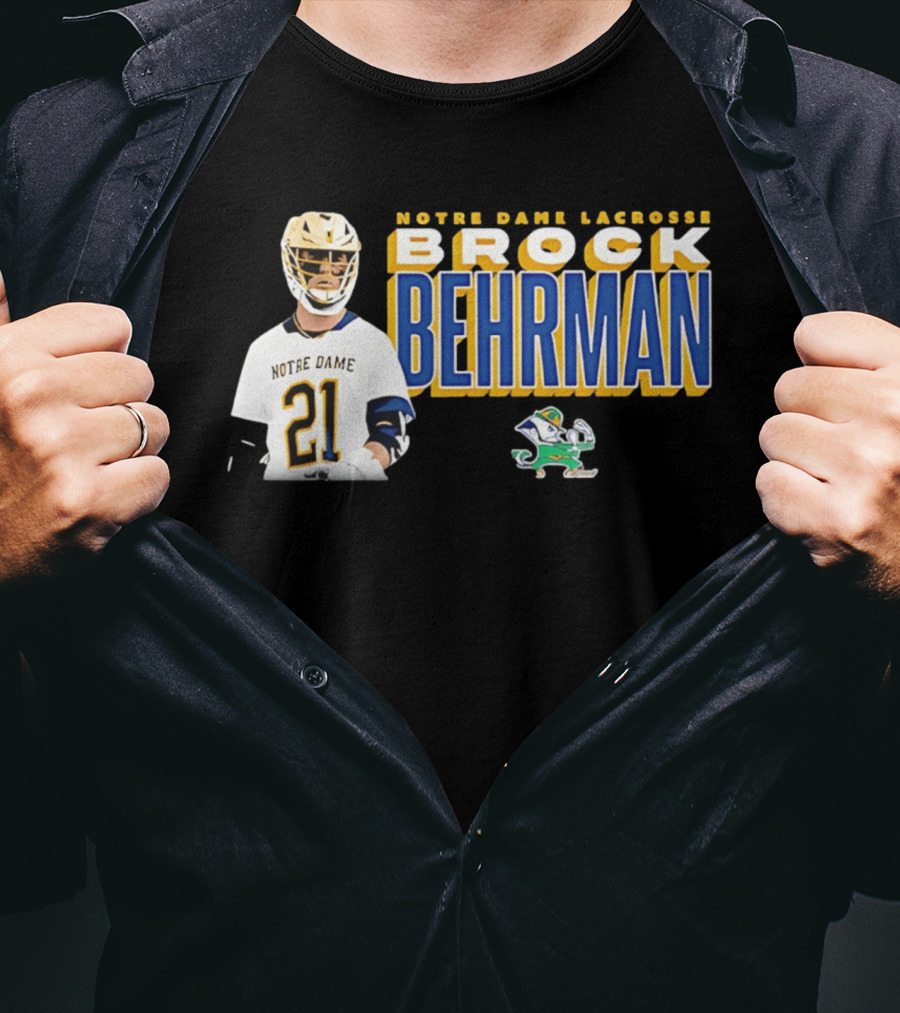 Notre Dame Lacrosse Brock Behrman 21 Fighting Irish T-Shirt