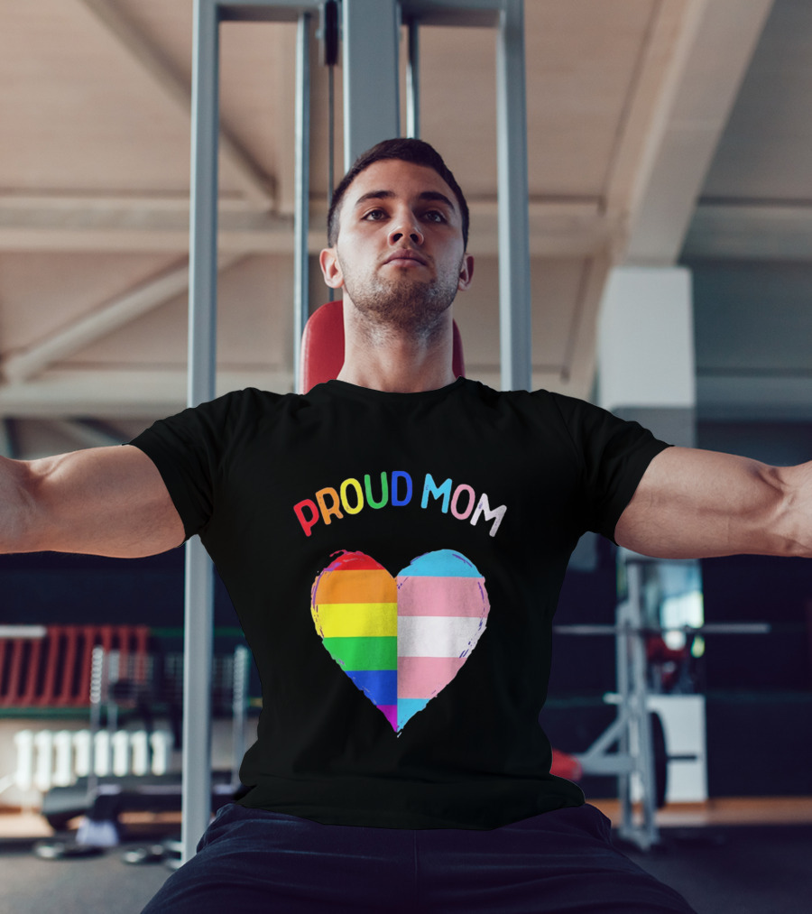 Proud Mom LGBTQ+ Transgender Heart Rainbow T-Shirt