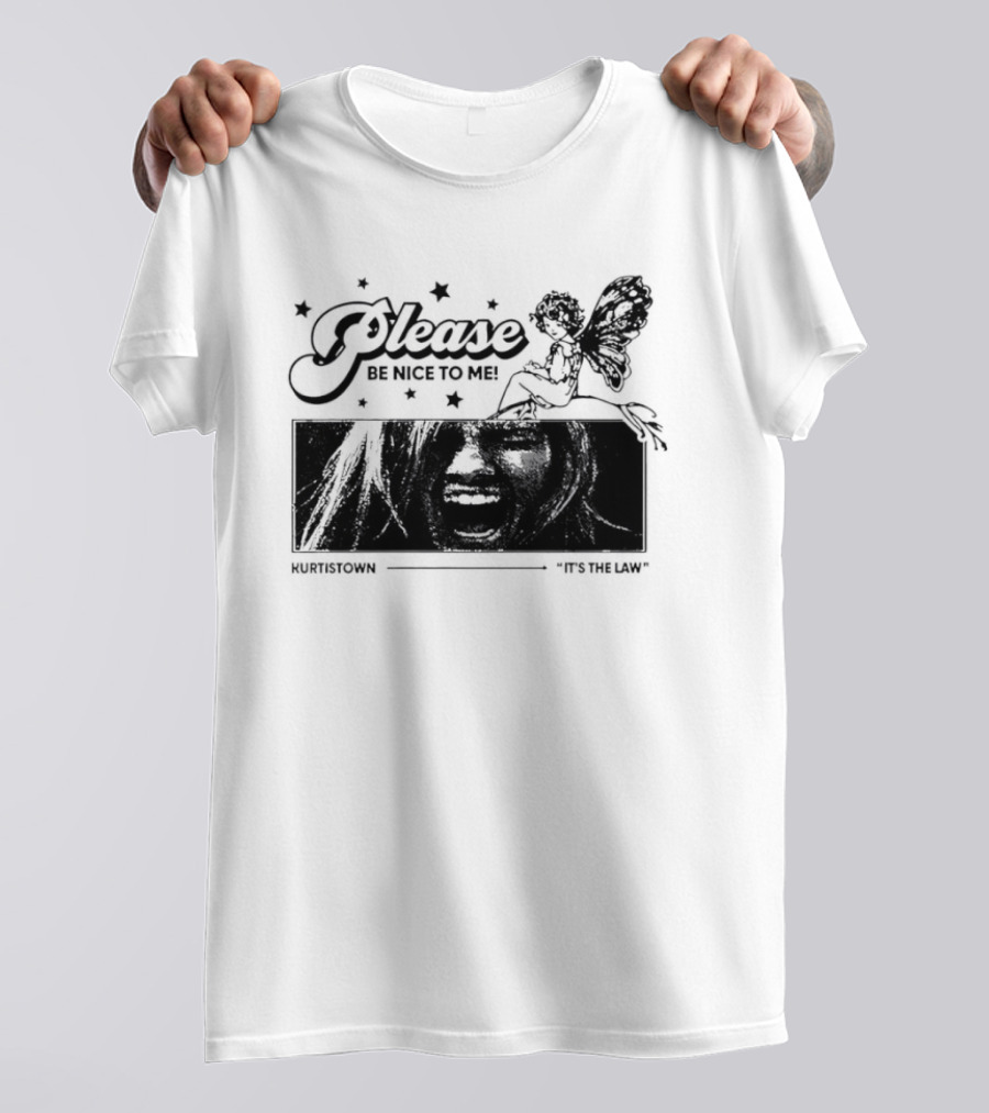 Kurt Cobain Nirvana Please Be Nice To Me Kurtistown Its The Law Butterfly Stars T-Shirt
