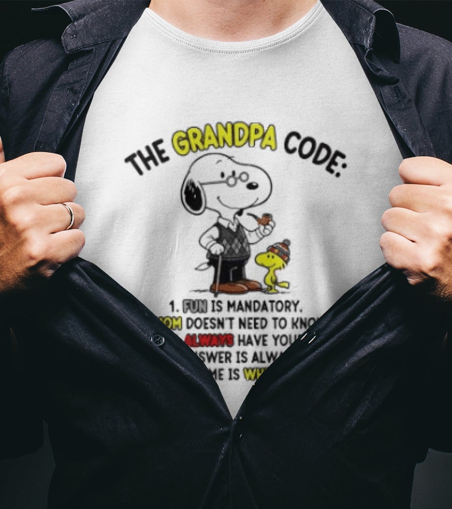 Snoopy Woodstock The Grandpa Code Fun Is Mandatory Mom Doesn't Need To Know T-Shirt