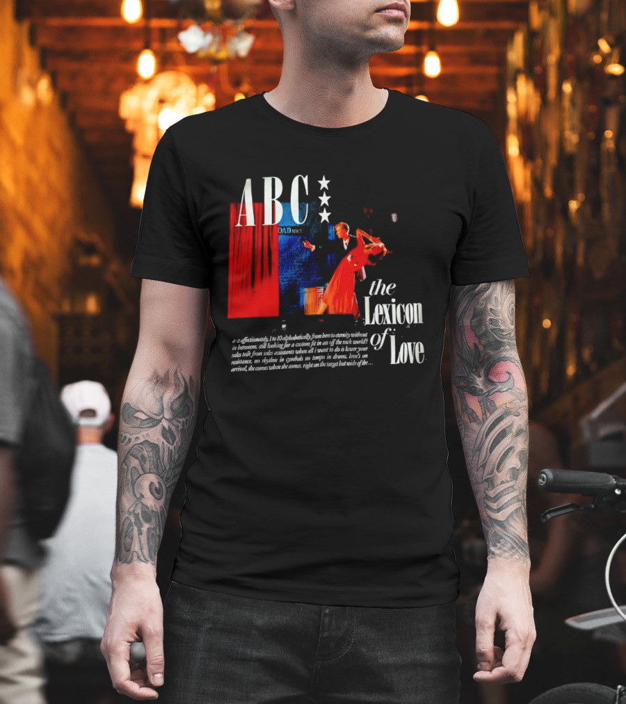 ABC The Lexicon Of Love A Z Affectionately Alphabetically T-Shirt