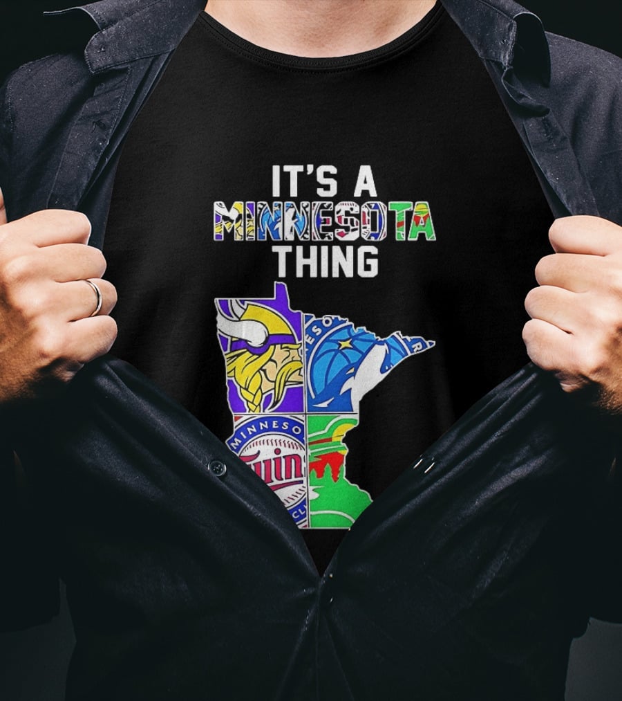 Minnesota Vikings Timberwolves Twins Wild It's A Thing State Map T-Shirt