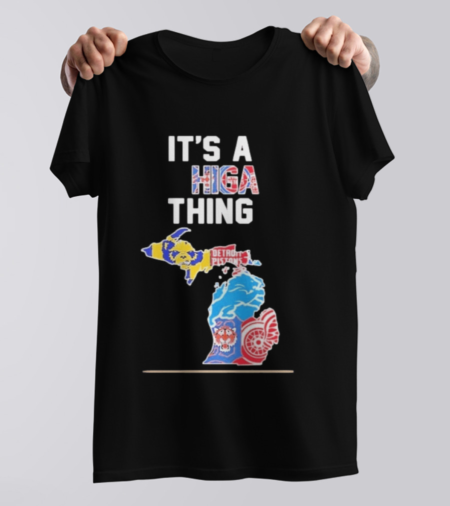 It's A Michigan Thing Detroit Pistons Tigers Red Wings Wolverines T-Shirt