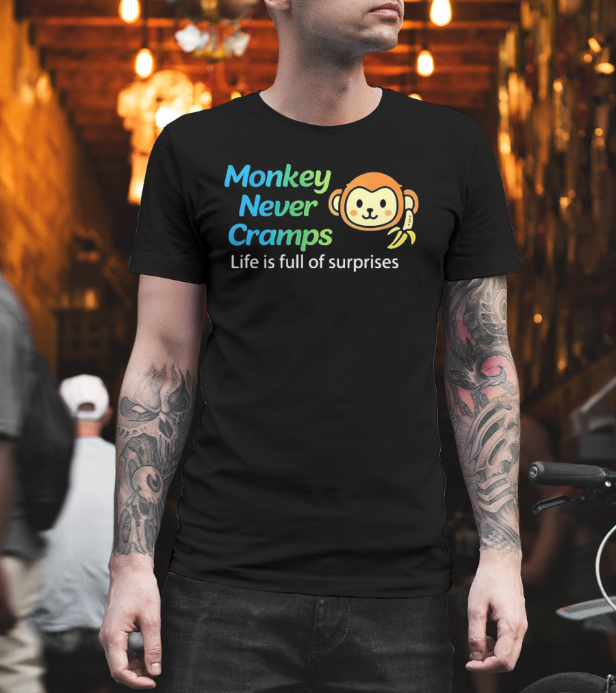 Monkey Never Cramps Life Is Full Of Surprises Munenori Kawasaki T-Shirt