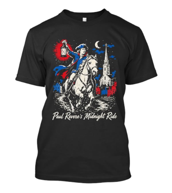 Paul Revere Midnight Ride American Revolutionary War Patriotic Historical Scene With Lantern And Church T-Shirt