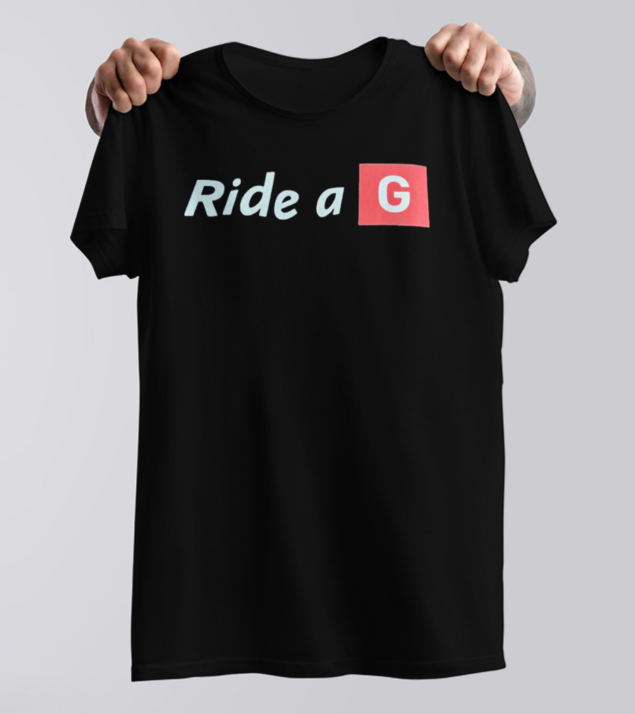 Ride A G T-Shirt