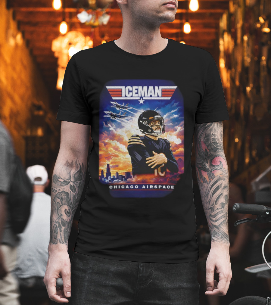 ICEMAN Chicago Airspace Caleb Williams Top Gun Chicago Bears T-Shirt