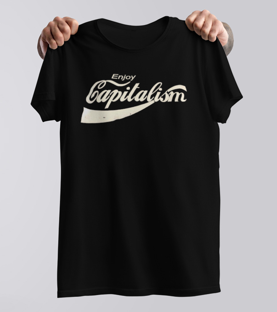 Enjoy Capitalism Coca Cola Style Typography Design T-Shirt