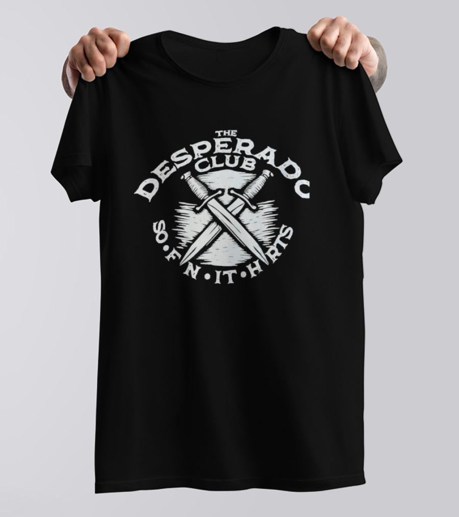 The Desperado Club So FN It Hurts Crossed Blades Retro Style T-Shirt