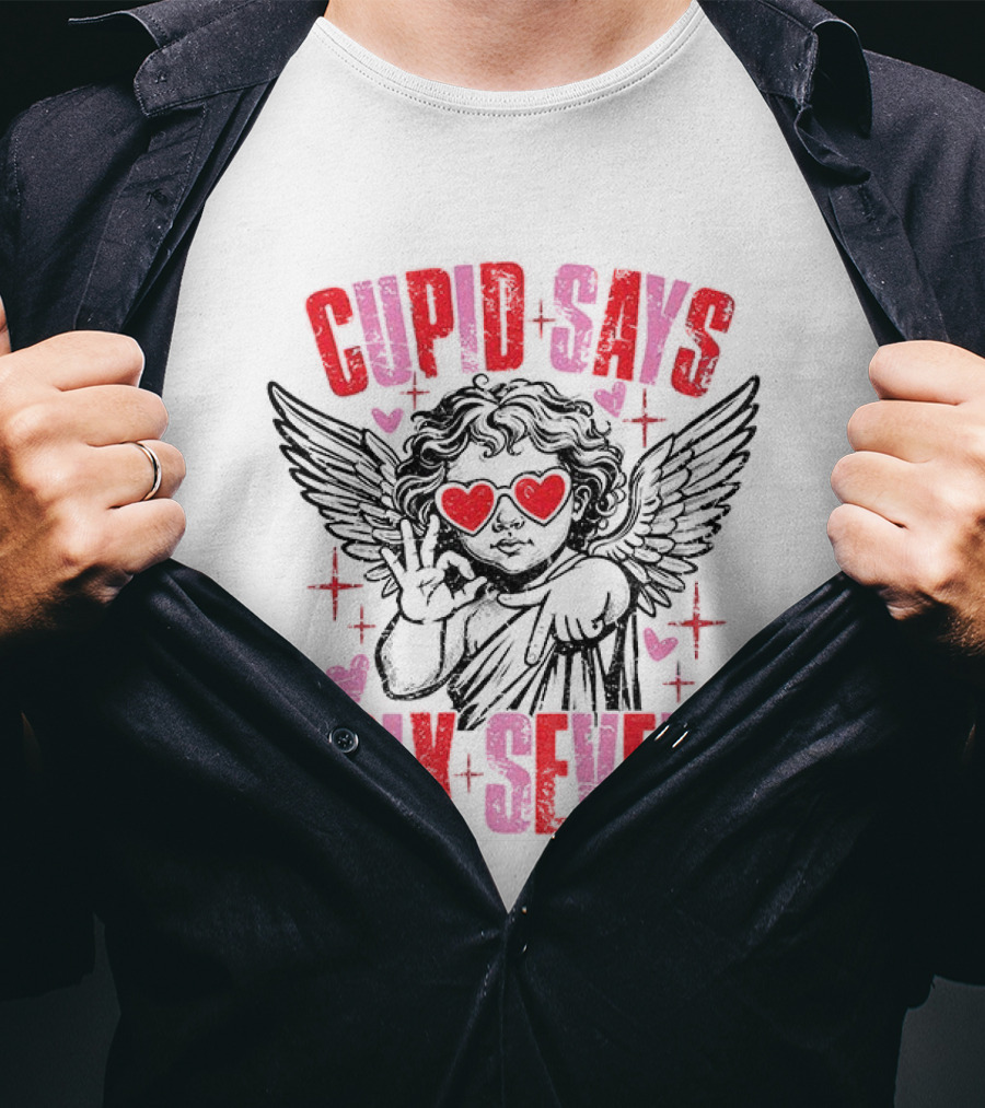 Cupid Says Six Seven Valentine’s Day Love T-Shirt