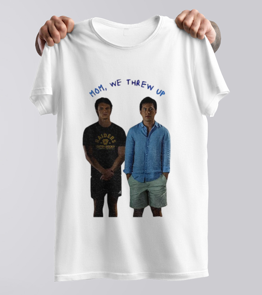 Mom We Threw Up Raiders Boston Hockey Heated Rivalry T-Shirt