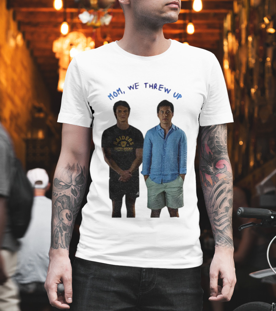 Mom We Threw Up Raiders Boston Hockey Heated Rivalry T-Shirt