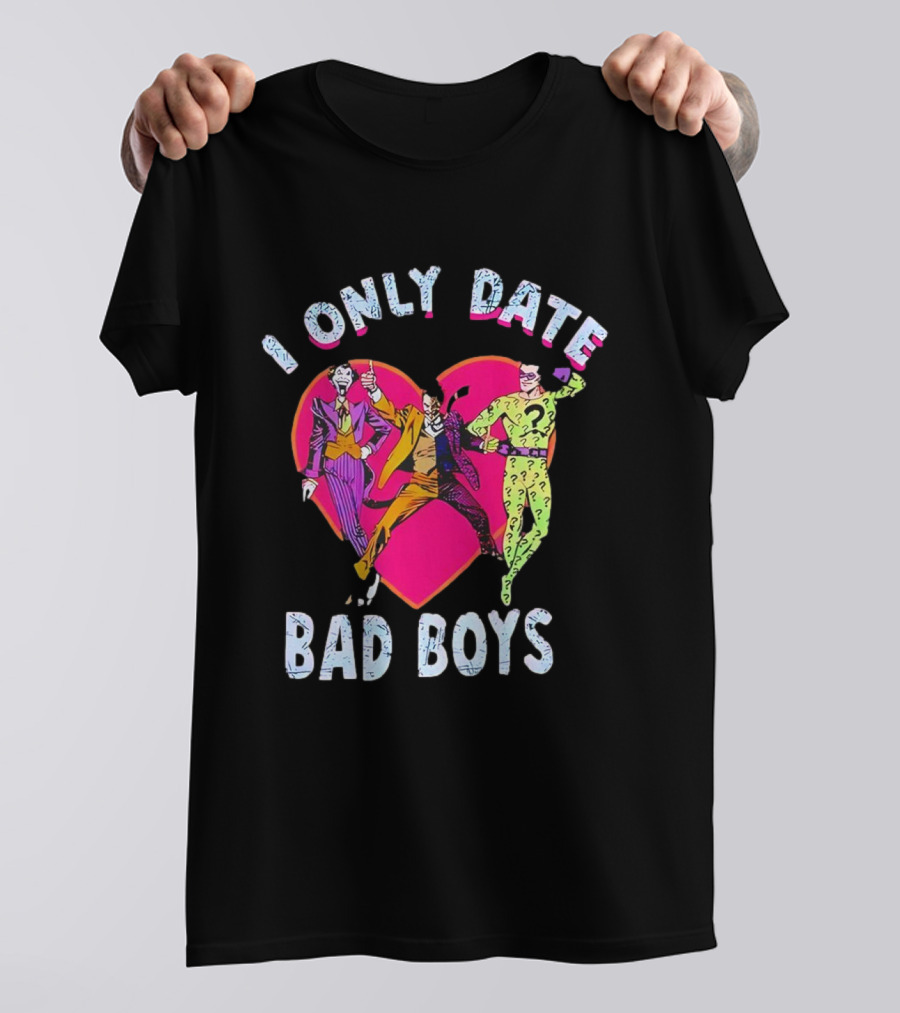 I Only Date Bad Boys DC Comics Joker Riddler Harley Quinn Heart T-Shirt