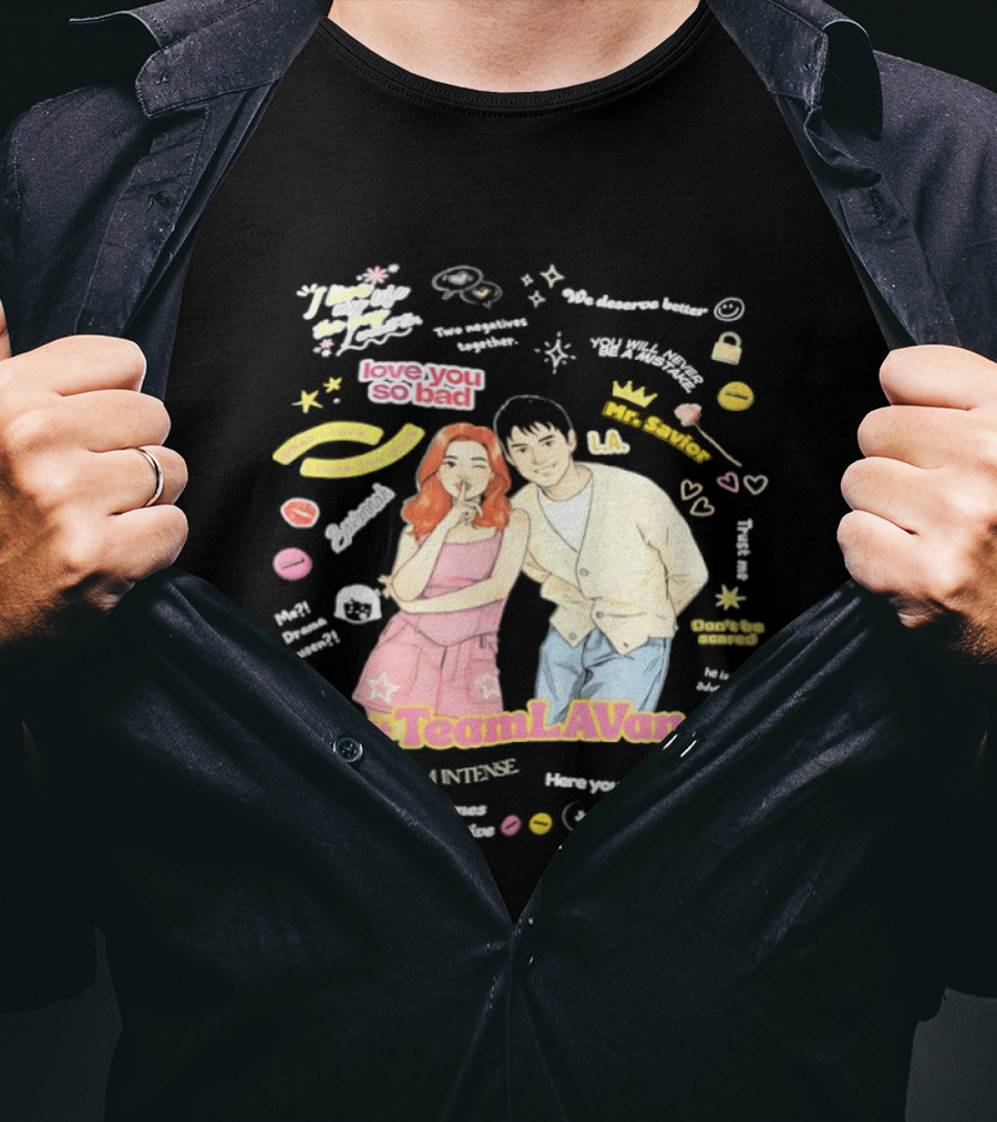 Love You So Bad Team LAVan I Am Intense Retro Style Vibrant Pop Culture T-Shirt