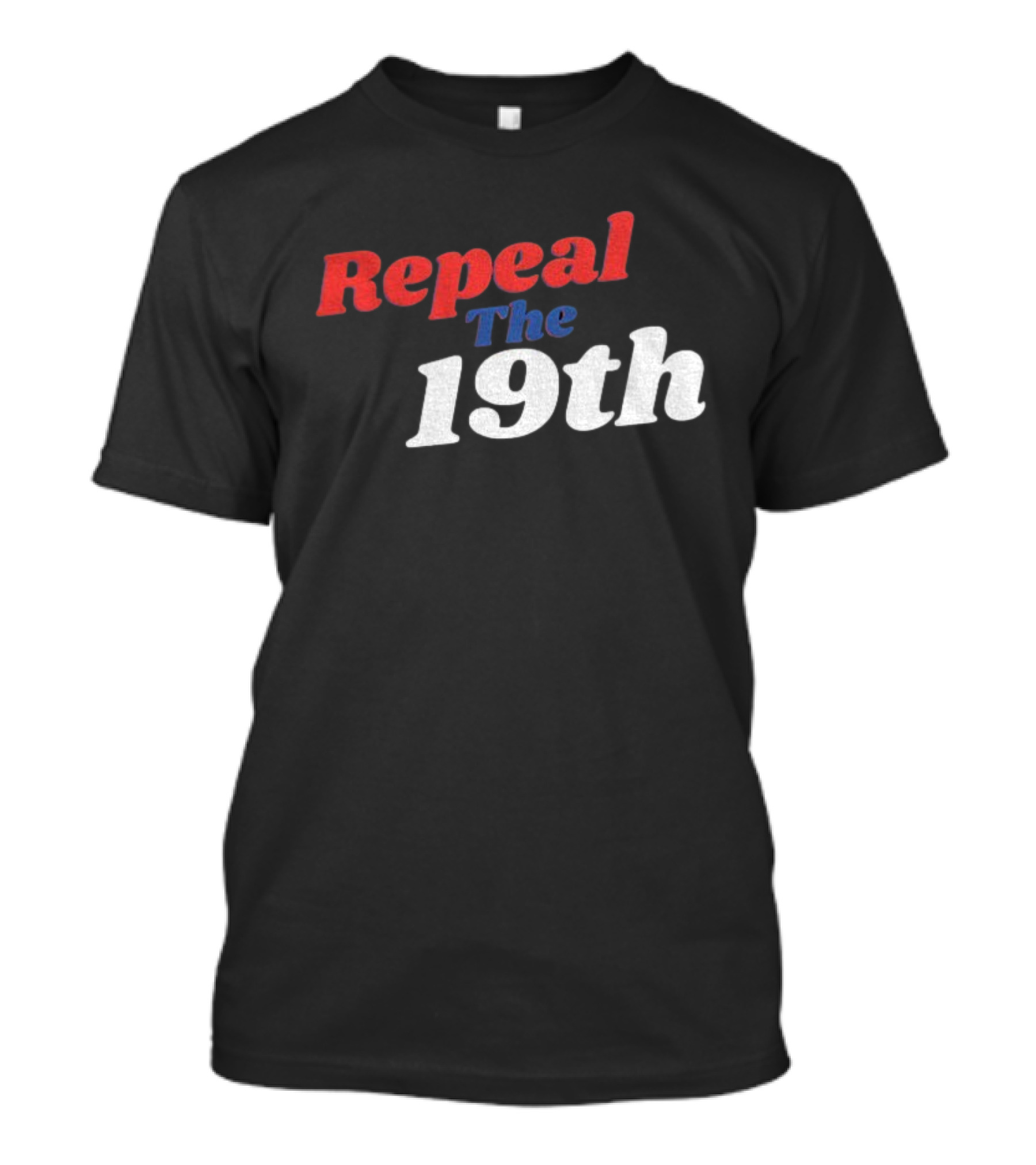 Repeal The 19th Amendment Debate Political T-Shirt