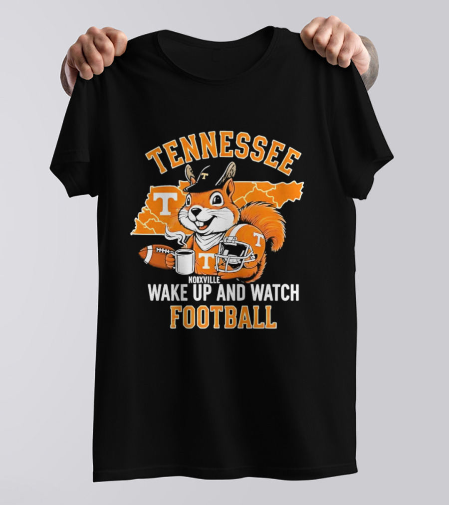Tennessee Volunteers Wake Up And Football Squirrel T-Shirt