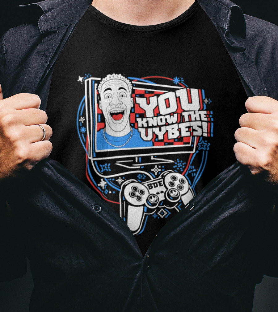 YOU KNOW THE VYBES BDE Game Controller TV Head T-Shirt