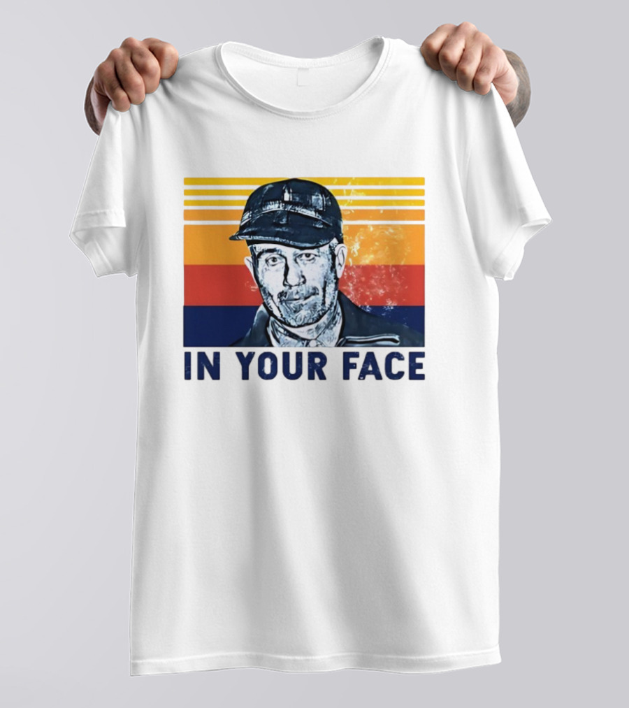Ed Gein In Your Face T-Shirt
