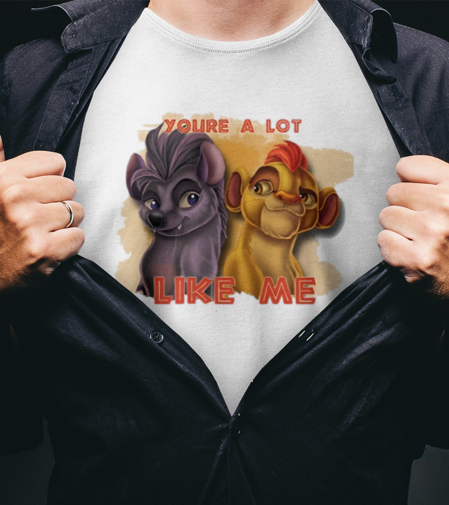 You're A Lot Like Me Kion And Jasiri T-Shirt