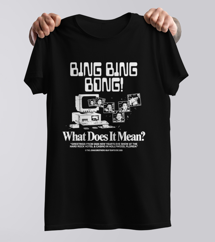 Bing Bing Bong What Does It Mean Monsters Love Scary Weird Fun Show Hollywood Florida 2026 T-Shirt