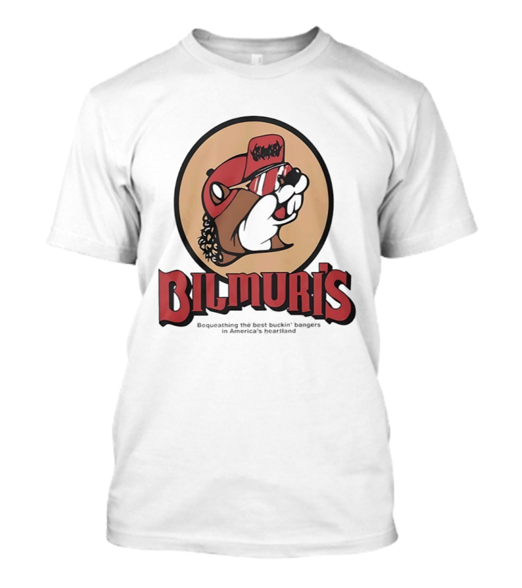 Bilmuri X Buc Ee’s Bequeathing The Best Buckin’ Bangers In America’s Heartland T-Shirt