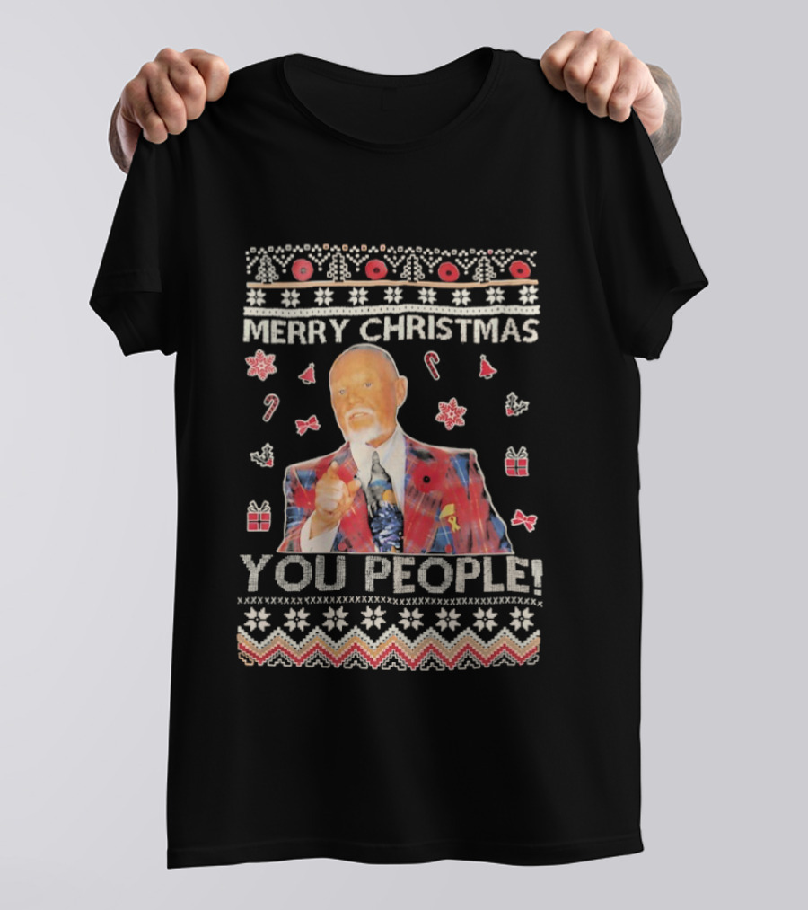 Merry Christmas You People Don Cherry Ugly Sweater T-Shirt
