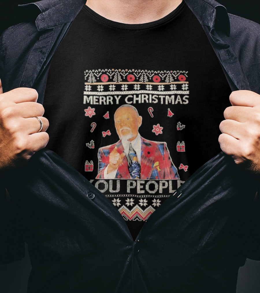 Merry Christmas You People Don Cherry Ugly Sweater T-Shirt